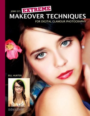Jerry D's Extreme Makeover Techniques for Digital Glamour Photography image number 0