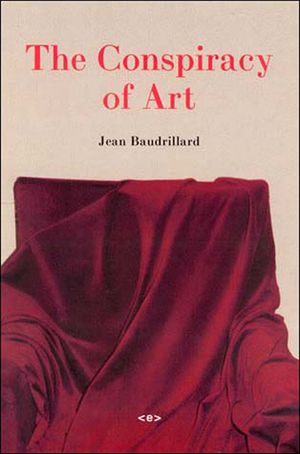 The Conspiracy of Art: Manifestos, Interviews, Essays image number 0