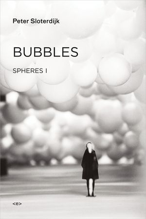 Bubbles: Spheres Volume I: Microspherology image number 0