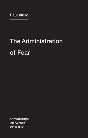 The Administration of Fear, Volume 10 image number 0
