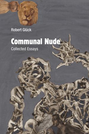 Communal Nude: Collected Essays image number 0