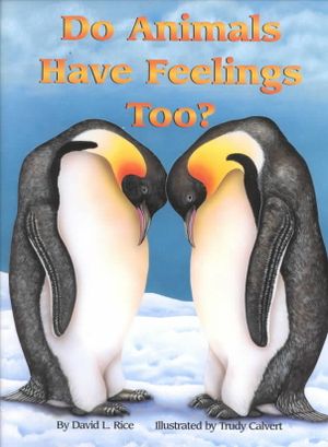 Do Animals Have Feelings Too? image number 0