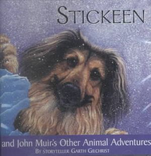 Stickeen & Other John Muir Animal Adventures image number 0