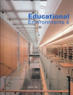 Educational Environments : Featuring Green Deisgn Strategies image number 0