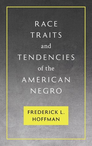 Race Traits and Tendencies of the American Negro image number 0