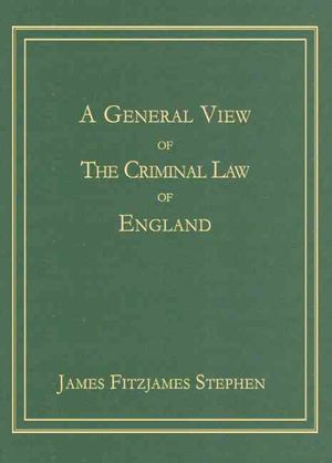 A General View of the Criminal Law of England image number 0