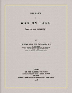 The Laws of War on Land (1908): (Written and Unwritten) image number 0
