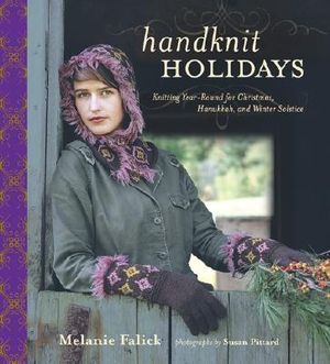 Handknit Holidays: Knitting Year-Round for Christmas, Hanukkah, and Winter Solstice image number 0
