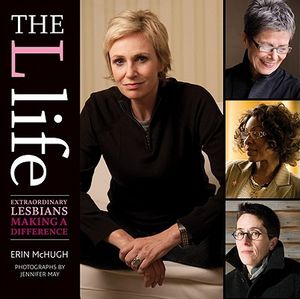The L Life: Extraordinary Lesbians Making a Difference image number 0