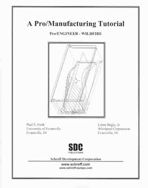 Pro/Manufacturing Tutorial : Pro/Engineer - Wildfire image number 0