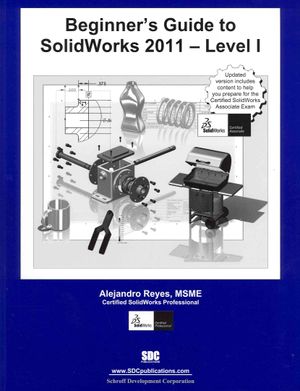 Beginner's Guide to Solidworks 2011 Level I image number 0