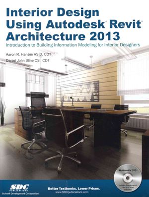 Interior Design Using Autodesk Revit Architecture 2013 image number 0