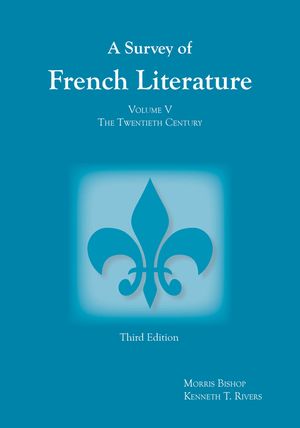 Survey of French Literature, Volume 5, 5: The Twentieth Century image number 0
