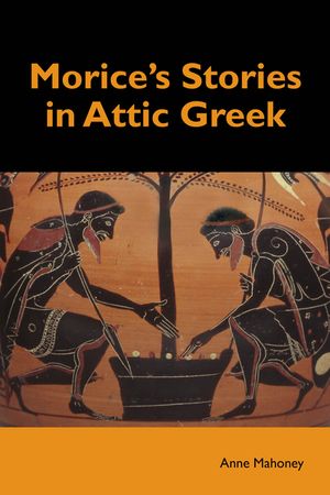 Morice's Stories in Attic Greek image number 0