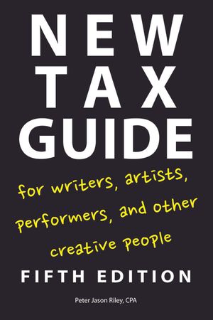 New Tax Guide for Writers, Artists, Performers, and Other Creative People image number 0
