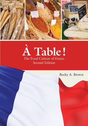 A Table !: The Food Culture of France image number 0
