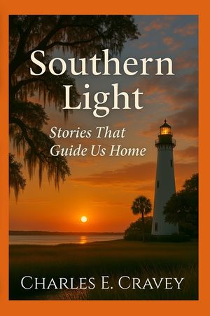 Southern Light: Stories That Guide Us Home image number 0