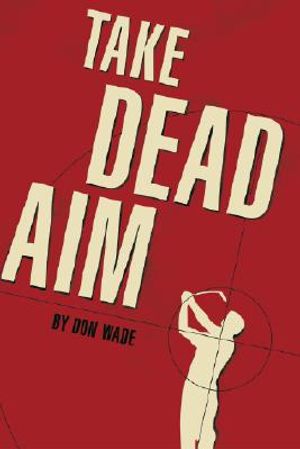 Take Dead Aim image number 0