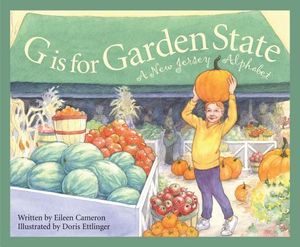 G Is for Garden State: A New Jersey Alphabet image number 0