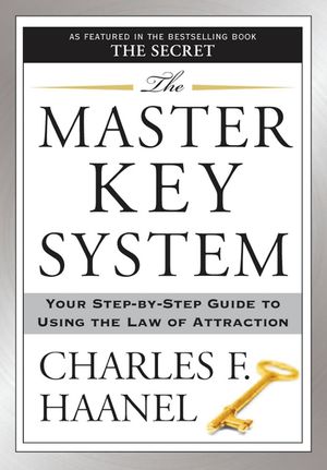 The Master Key System: Your Step-By-Step Guide to Using the Law of Attraction image number 0