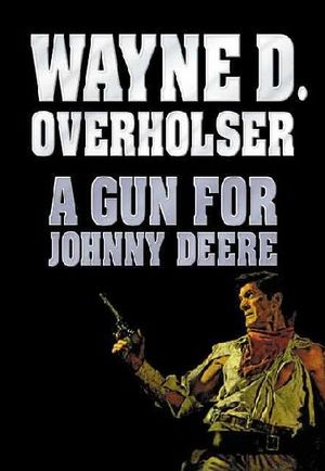 A Gun for Johnny Deere image number 0