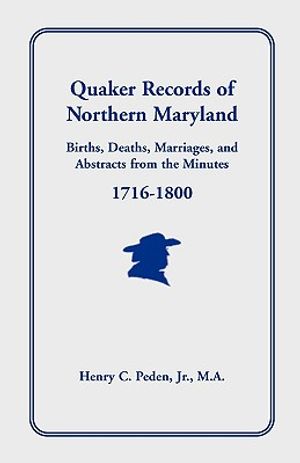 Quaker Records of Northern Maryland, 1716-1800 image number 0