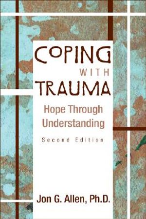 Coping with Trauma: Hope Through Understanding image number 0