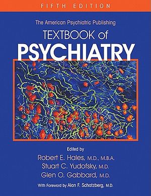 The American Psychiatric Publishing Textbook of Psychiatry image number 0