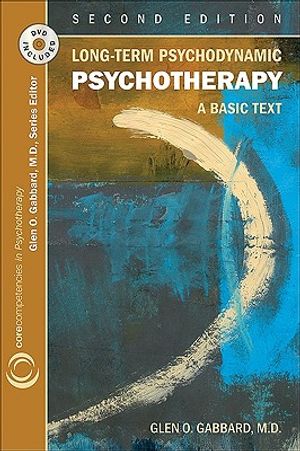 Long-Term Psychodynamic Psychotherapy: A Basic Text [With DVD] image number 0