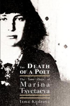 Death of a Poet: The Last Days of Marina Tsvetaeva image number 0