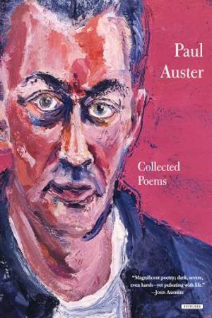 Paul Auster Collected Poems image number 0