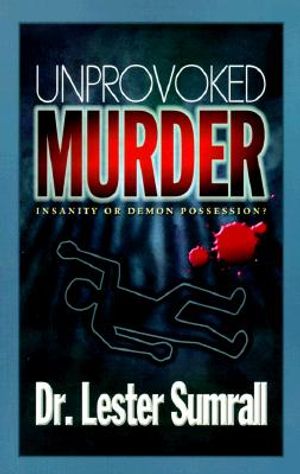 Unprovoked Murder image number 0