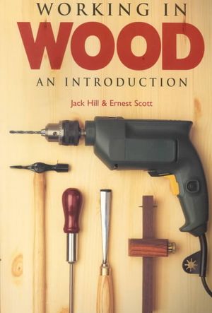 Working in Wood: An Introduction image number 0