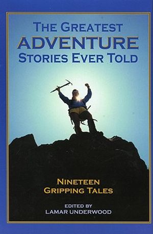 The Greatest Adventure Stories Ever Told image number 0
