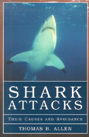 Shark Attacks: Their Causes and Avoidance image number 0