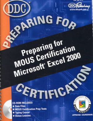 Preparing for Microsoft Excel 2000 Certification [With CDROM] image number 0