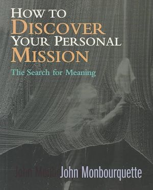 How to Discover Your Personal Mission: The Search for Meaning image number 0