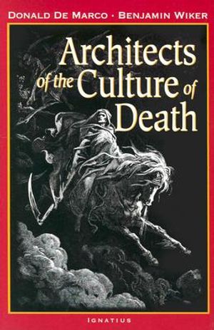 Architects of the Culture of Death image number 0