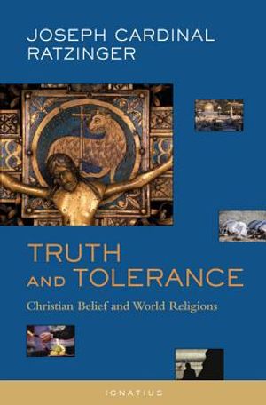 Truth and Tolerance: Christian Belief and World Religions image number 0