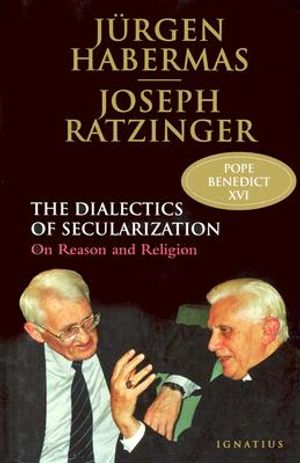 Dialectics of Secularism: On Reason and Religion image number 0