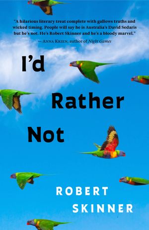 I'd Rather Not: Essays image number 0
