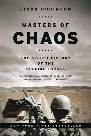 Masters of Chaos: The Secret History of the Special Forces image number 0