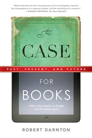 The Case for Books: Past, Present, and Future image number 0