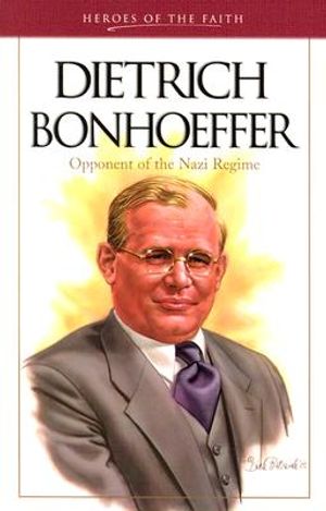 Dietrich Bonhoeffer: Opponent of the Nazi Regime image number 0