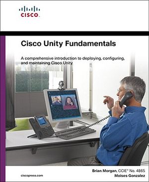Cisco Unity Fundamentals image number 0