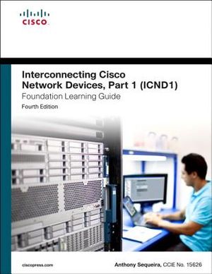 Interconnecting Cisco Network Devices, Part 1 (ICND1) image number 0