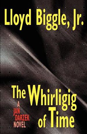 The Whirligig of Time: A Jan Darzek Novel image number 0