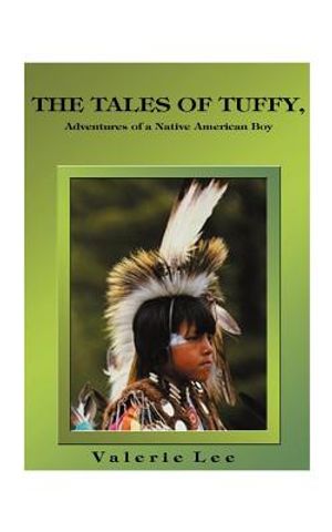 The Tales of Tuffy: Adventures of a Native American Boy image number 0