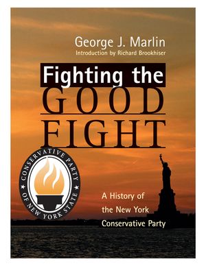 Fighting the Good Fight: History of New York Conservative Party image number 0