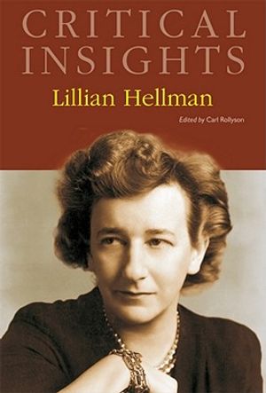 Critical Insights: Lillian Hellman: Print Purchase Includes Free Online Access image number 0